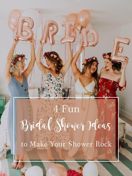 4 Fun Bridal Shower Ideas to Make Your Shower Rock | Clear Wedding Invites