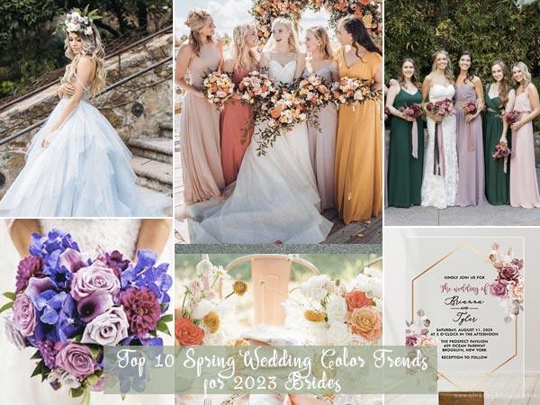 Top 10 Spring Wedding Color Trends for 2023 Brides