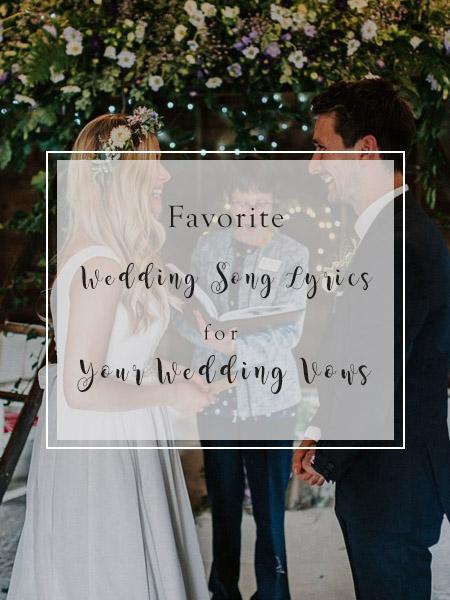 Favorite Wedding Song Lyrics for Your Wedding Vows | Clear Wedding Invites