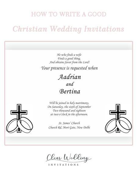 How to Write A Good Christian Wedding Invitations | Clear Wedding Invites